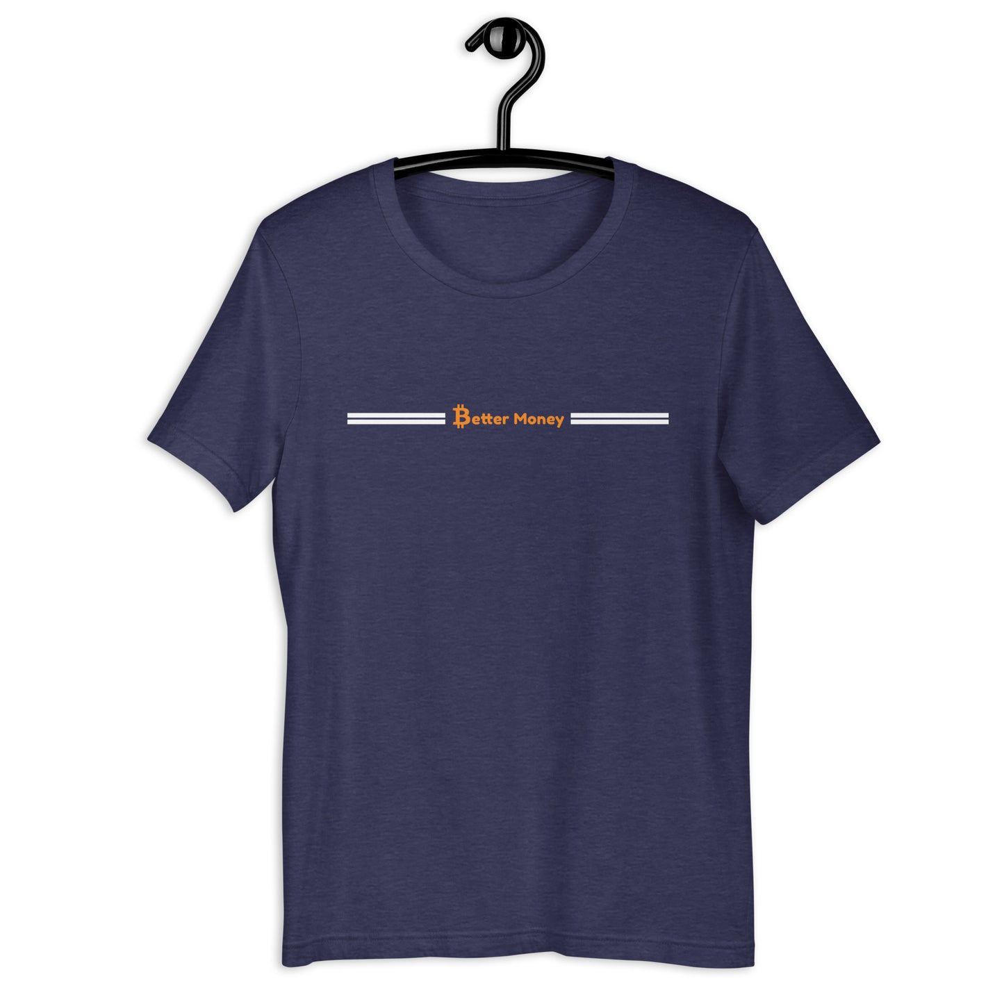 Bitcoin Better Money T-shirt