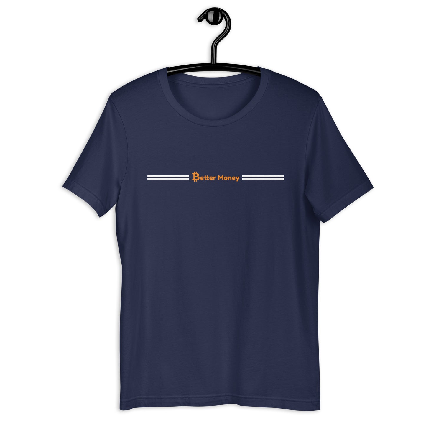 Bitcoin Better Money T-shirt