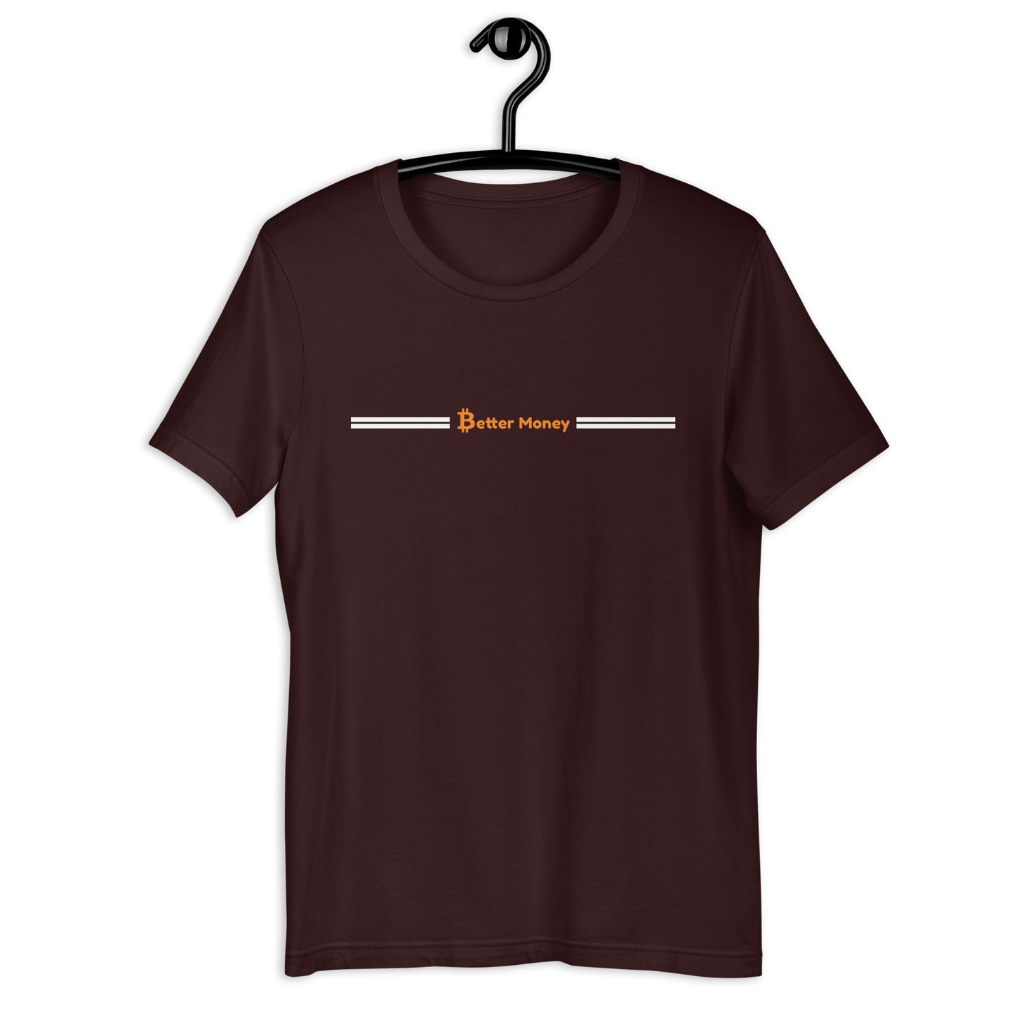 Bitcoin Better Money T-shirt